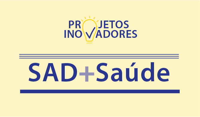 Aviso de abertura de candidaturas SAD+Saúde